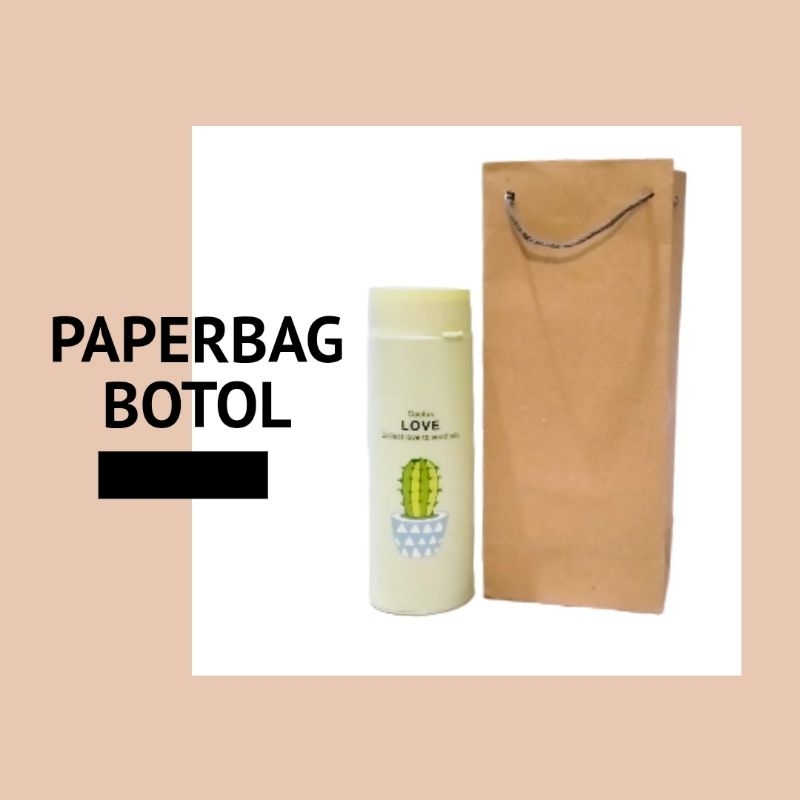 

PAPERBAG UKURAN BOTOL