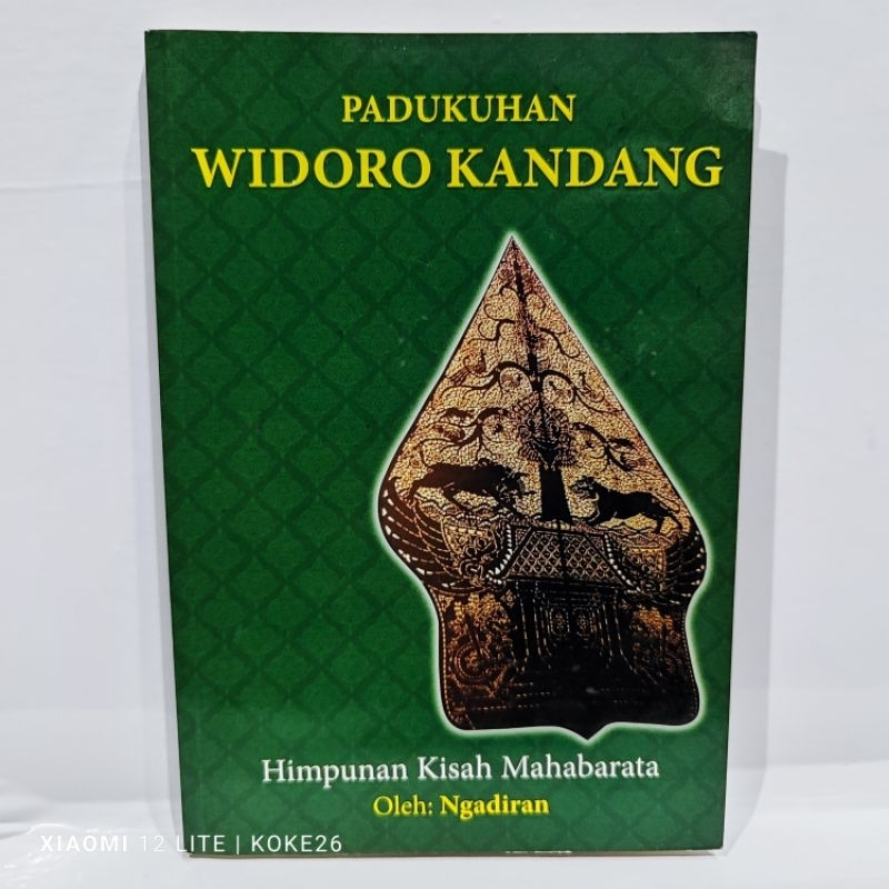 PADUKUHAN WIDORO KANDANG HIMPUNAN KISAH MAHABARATA - NGADIRAN