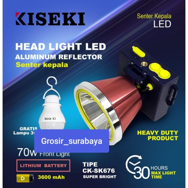 SENTER KEPALA KISEKI CK SK676 70WATT, SENTER HEAD KISEKI CK SK 676, SENTER KISEKI SK676, HEADLAMP 70