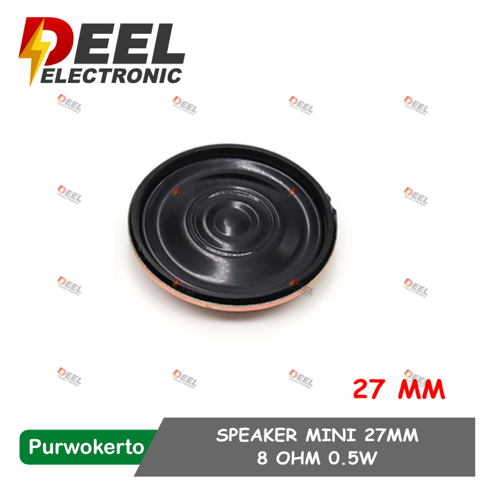 SPEAKER MINI 27MM 0.8 OHM 0.5W SPEAKER KECIL 0.8OHM 0.5WATT D=27MM