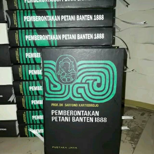 Pemberontakan Petani Banten 1888 Hard Cover - Sartono Kartodirdjo - NR