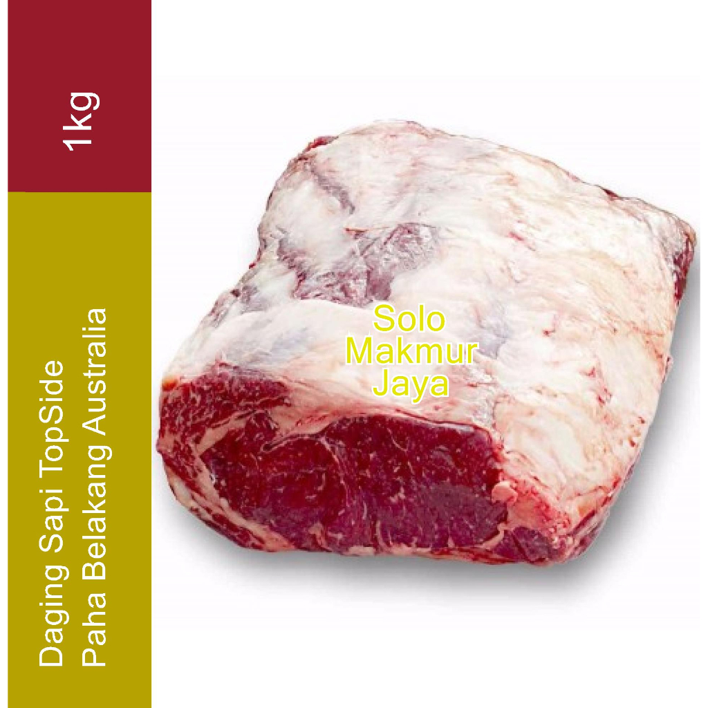 

Daging Sapi TopSide Import Paha Belakang Penutup 1Kg Australian Beef Daging Rendang