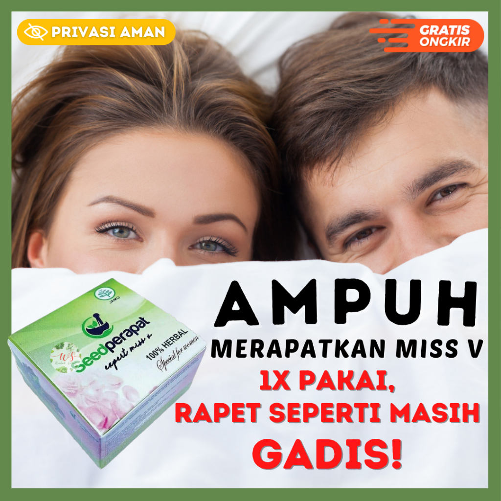 Manjakani Perapat Miss V Agar Kembali Perawan Seed Perapat