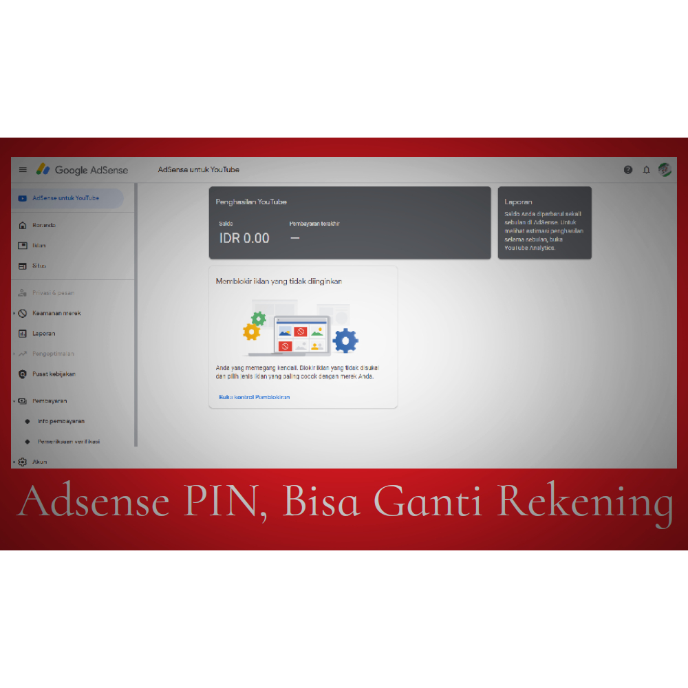 Adsense PIN Bisa Ganti Rekening