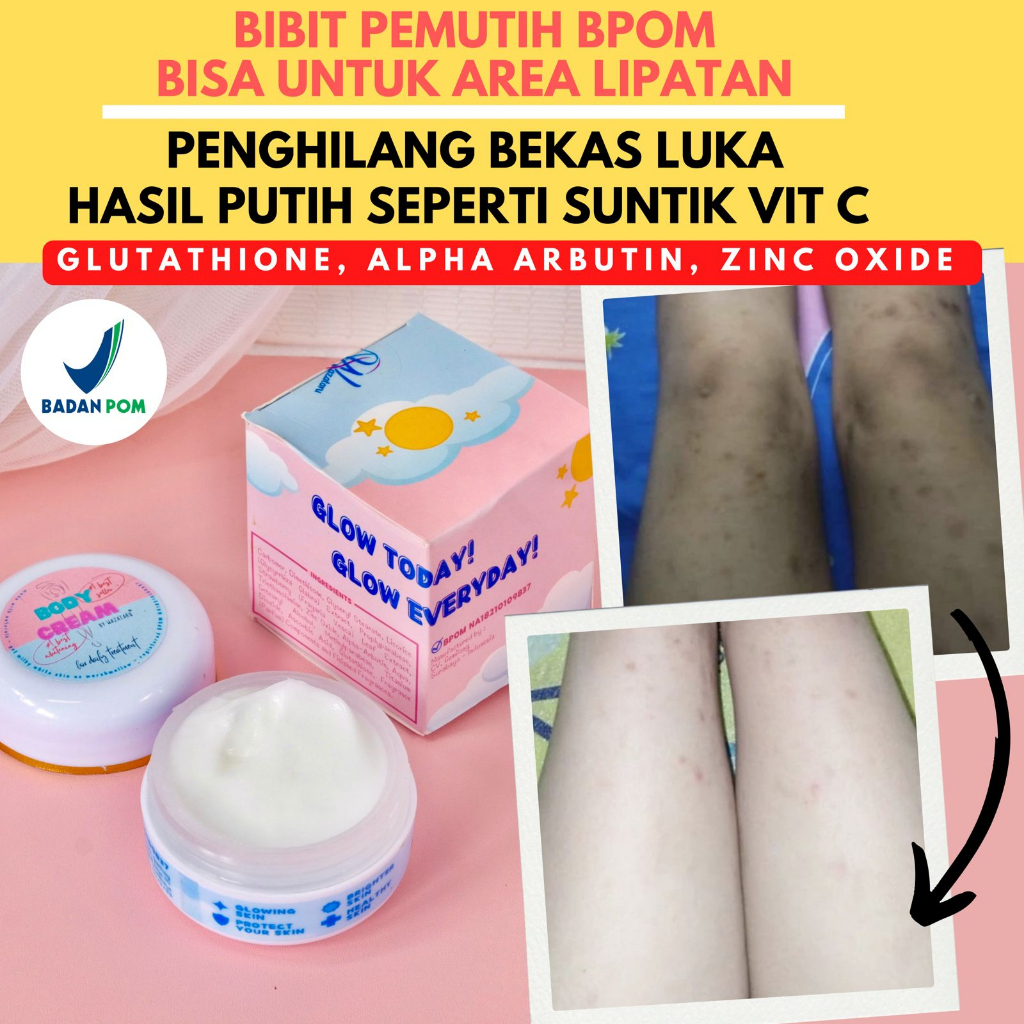 BIBIT PEMUTIH BADAN BPOM - PEMUTIH LIPATAN - PENGHILANG BEKAS LUKA - Dosting Pemutih - Bodycream by WAZATARU
