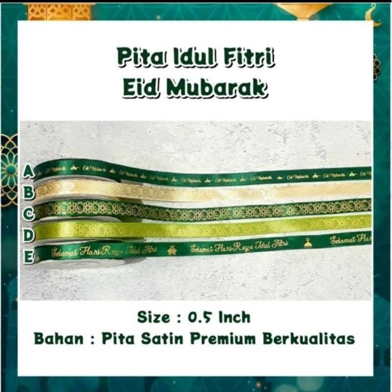 

Pita Idul Fitri Satin Pita Eid Mubarak Ramadhan Lebaran