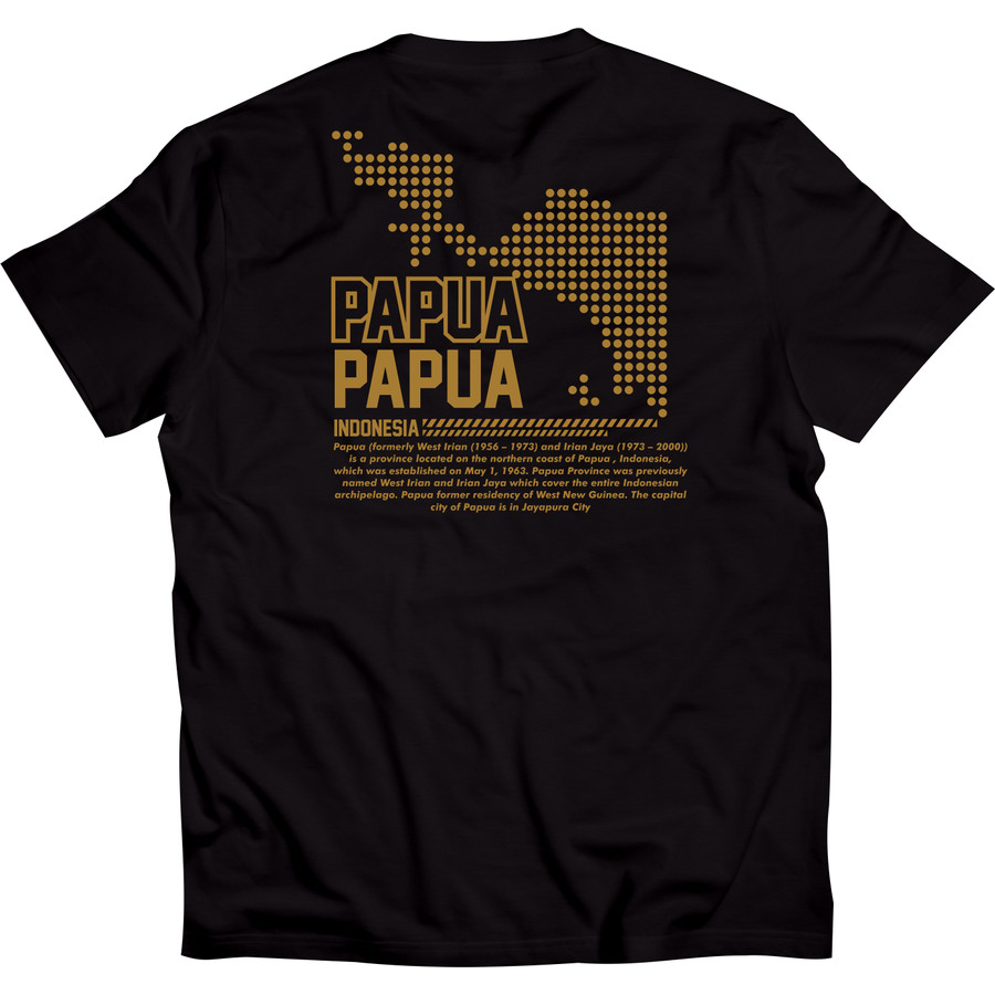 Kaos Papua Tshirt Papua Hometown History Of Papua