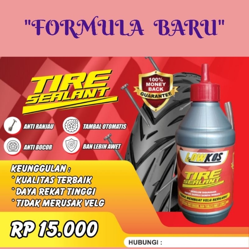 LOWKOS - CAIRAN BAN TUBLES 350ml Tire Sealant Anti ranjau paku , anti bocor , tambal otomatis