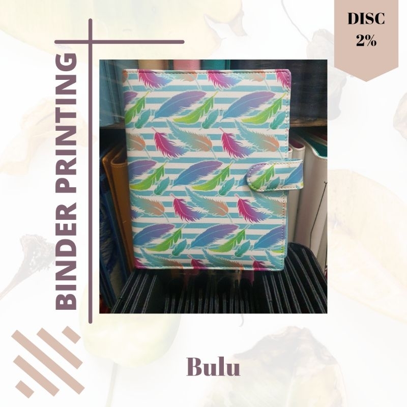 

Binder Printing motif bulu Kulit Sintesis A5 ( 20ring) / B5 (26ring)