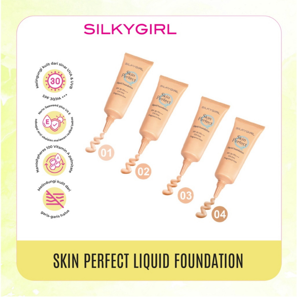 SILKYGIRL Skin Perfect Liquid Foundation