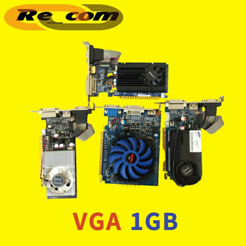 VGA 1GB NVIDIA DDR3 64bit / 128bit