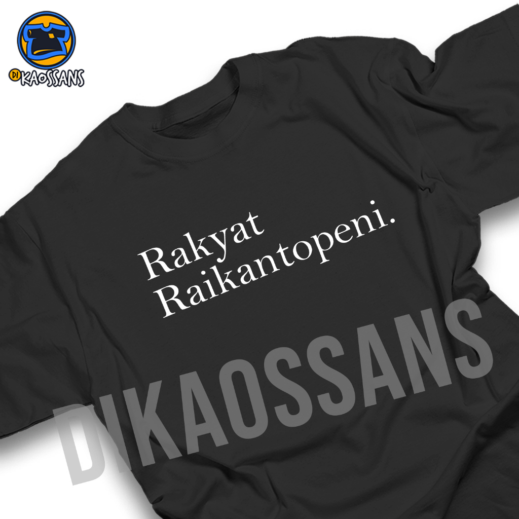 Kaos RAKYAT RAIKANTOPENI Tshirt baju distro cotton combed 30s UNISEX THAILAND LOVERS BOYS LOVE DRAMA