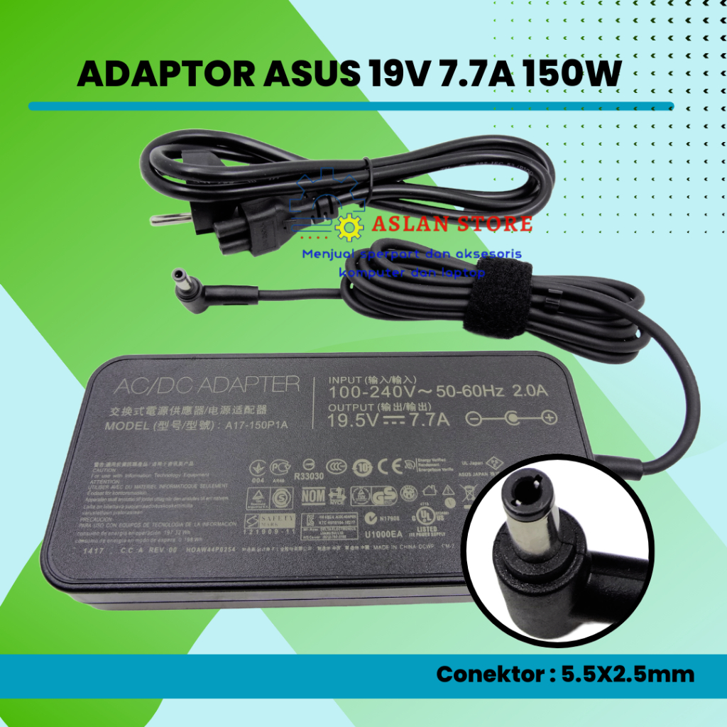 Adaptor Charger Asus Rog Strix GL503V 19.5V-7.7A 150W 150Watt Asus G53Sx Asus G71G Asus G71Gx-Rx05