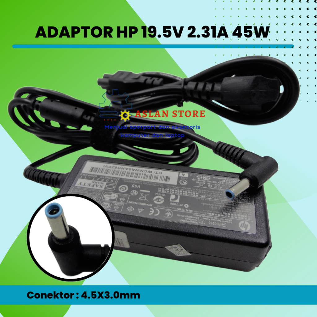 Adaptor Charger Laptop HP 45W 19.5V 2.31A HP Envy x360 x2 13 15 M6: 13-j002dx 13-4105dx 13-4110dx 13-4193dx 13-4195dx 15-c001dx 15-u010dx