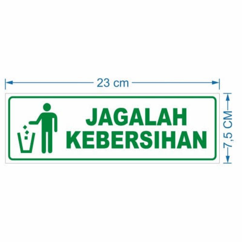 

Stiker jagalah kebersihan stiker himbau stiker sign jagalah kebersihan