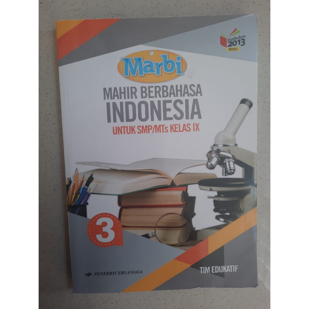 

BUKU MARBI MAHIR BERBAHASA INDONESIA KELAS 9 / 3 SMP