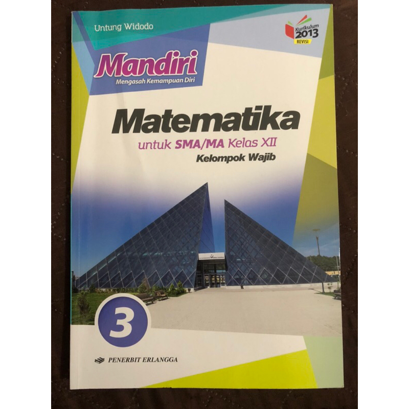 

MANDIRI MATEMATIKA KELOMPOK WAJIB KELAS 12 ERLANGGA/ harga nego