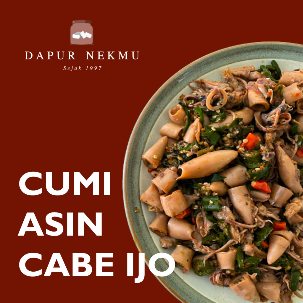 

Cumi Cabe Asi Ijo Nekmu - Lauk Siap Saji 200gr - Cumi Sambal Cabe Ijo