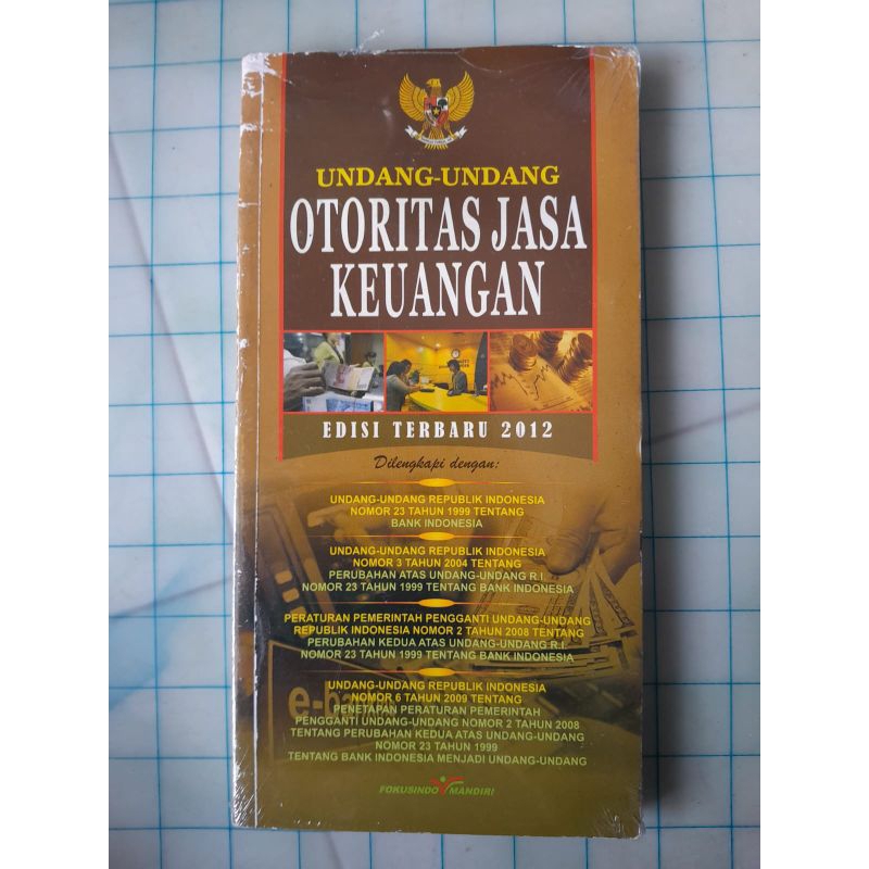 BUKU UNDANG-UNDANG OTORITAS JASA KEUANGAN EDISI TERBARU 2012