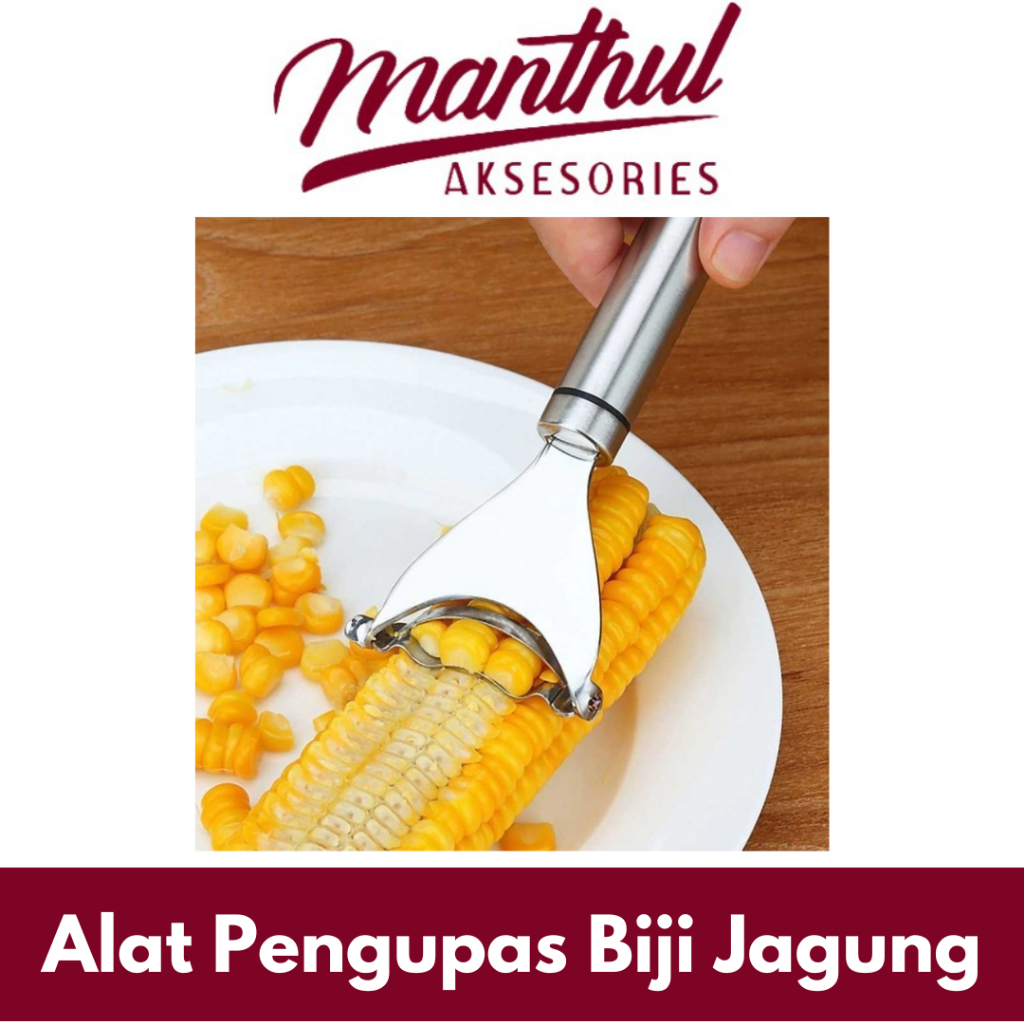 Alat Pengupas Biji Jagung Corn Peeler Parutan Serut Stainless Steel