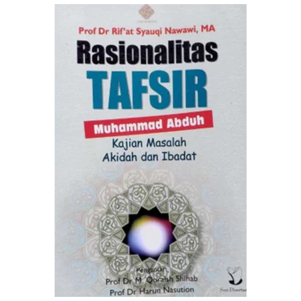 Rasionalitas Tafsir Muhammad Abduh - Rifat Syauqi Nawawi - NR