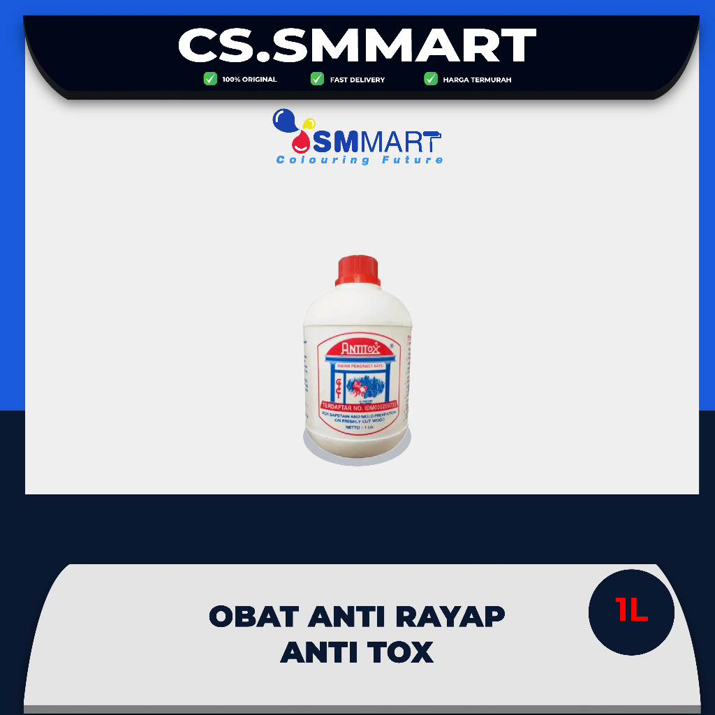 ANTITOX / ANTI RAYAP KAYU / ANTI HAMA PENGAWET KAYU 1L