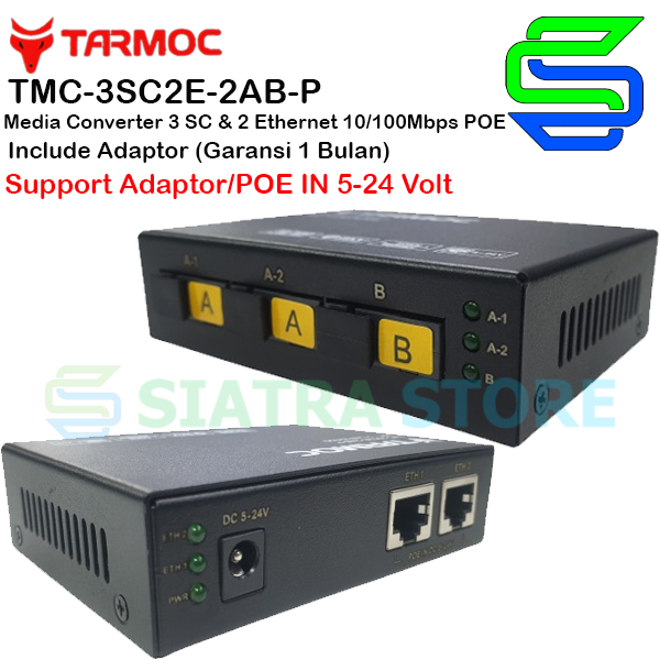 Tarmoc TMC-3SC2E-2AB-P|Media Converter 3FO 2LAN / 3 FO 2 LAN 10/100 POE IN(5-24V)