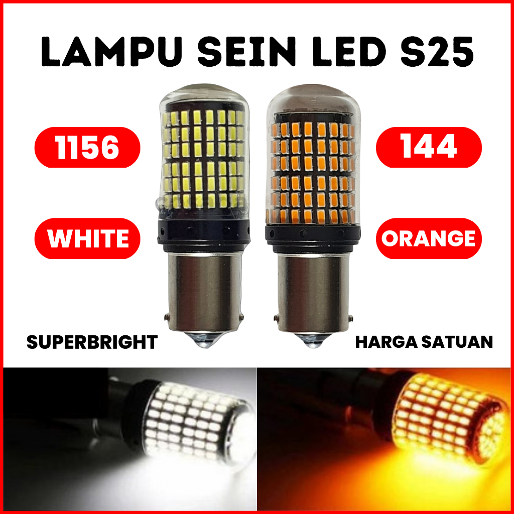 Lampu LED Sein Superbright Bayonet S25 1156 Canbus 144smd - Sein, Kota, Mundur, Sign, Rem - SUPERBRIGHT SIGN SEIN DAJJAL