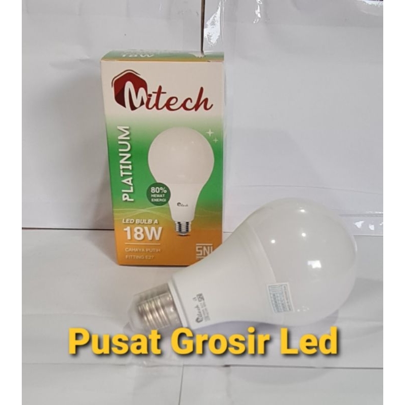 Paket Hemat 10 Pcs Lampu Led Mitech 18W 18 Watt SNI Bergaransi 1 Tahun