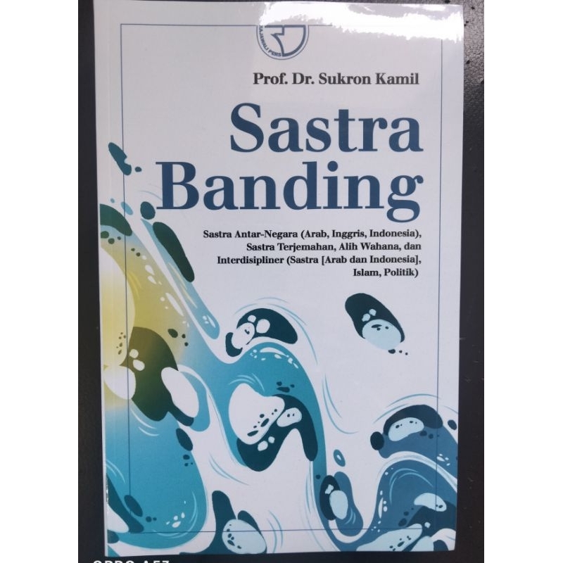 SASTRA BANDING - Prof. Dr. Sukron Kamil