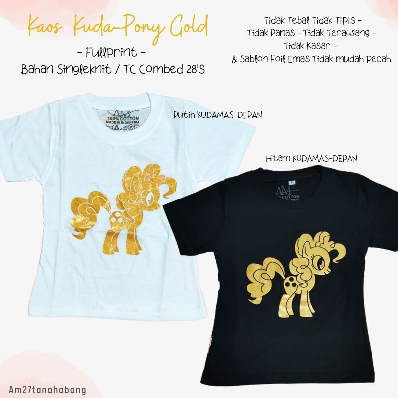 BAJU KAOS ANAK 3 bulan s/d 10 tahun KUDA PONY GOLD Sablon Foil Emas