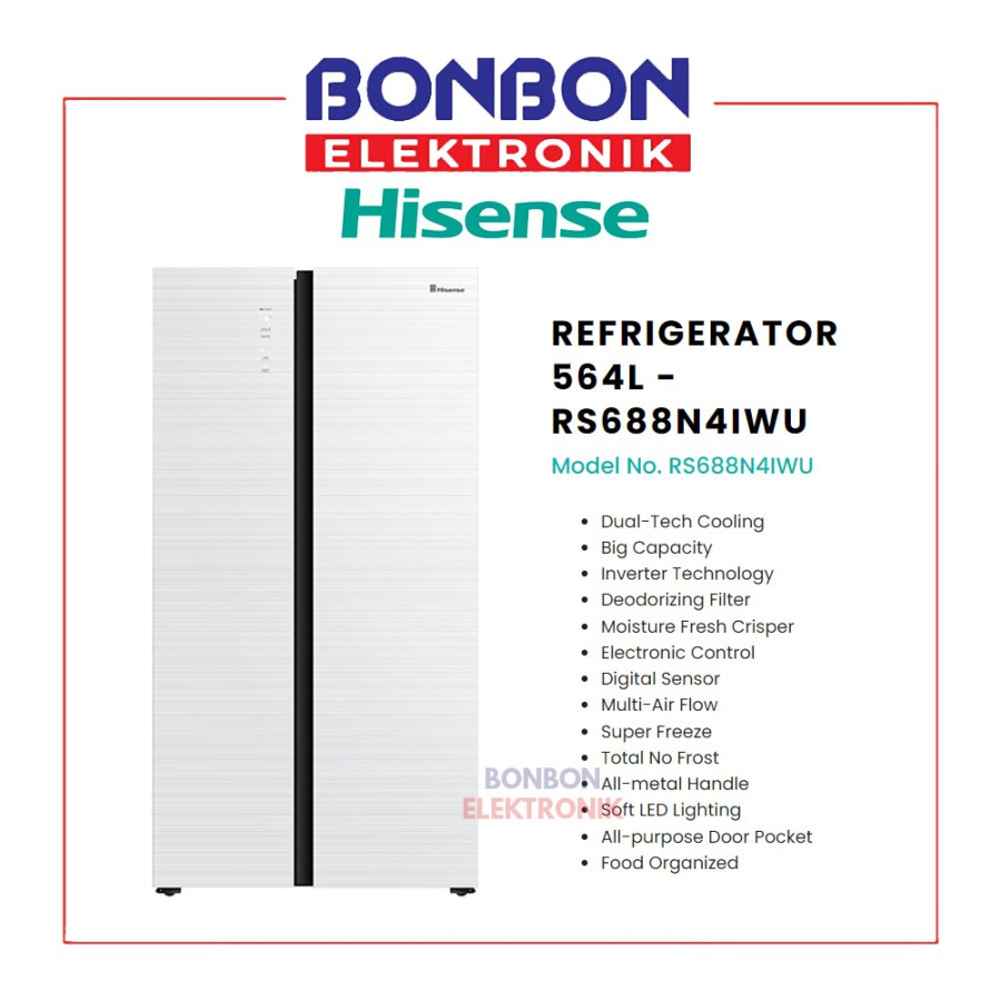 HISENSE Kulkas Side by Side 564 Liter RS688N4IWU / RS688 INVERTER