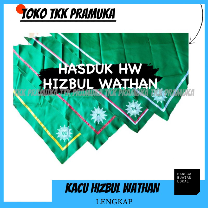 Hasduk hizbul wathan / kacu hizbul wathan