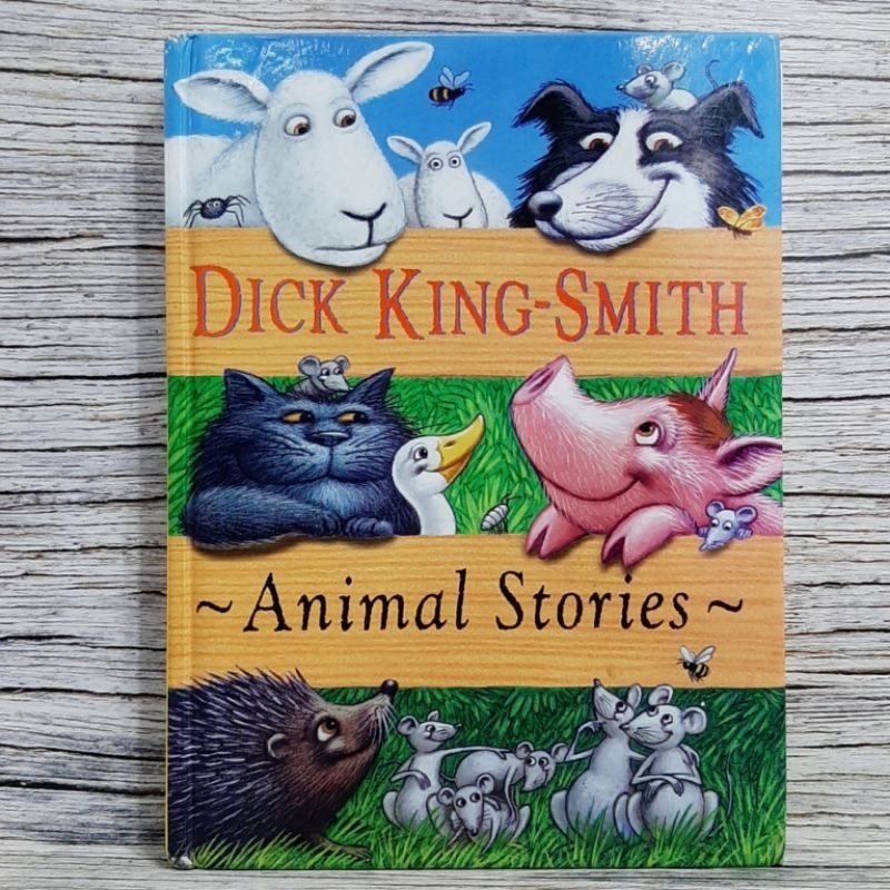 Dick King Smith - Animal Stories