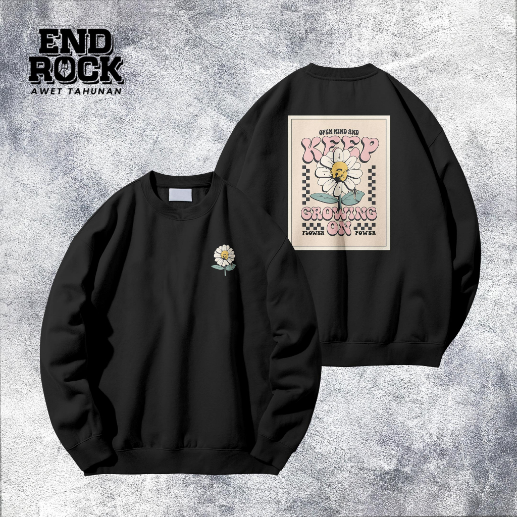 Crewneck Exclusive Original Endrock Tema Keep Growing DTFS153