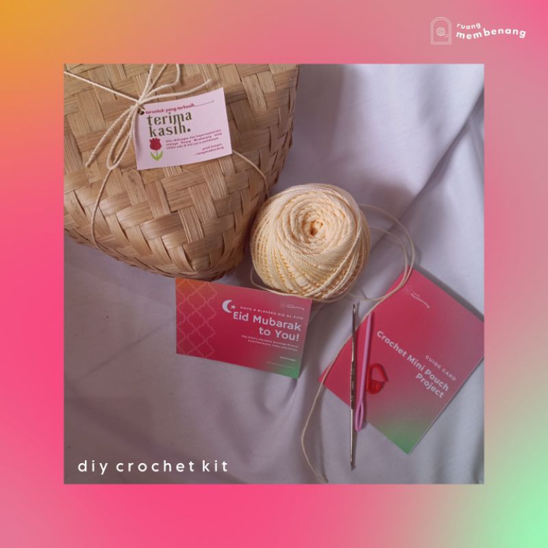 Ruang Membenang - DIY KIT Crochet Pouch for Beginner - Hampers KIT Unik - Hampers KIT Rajut