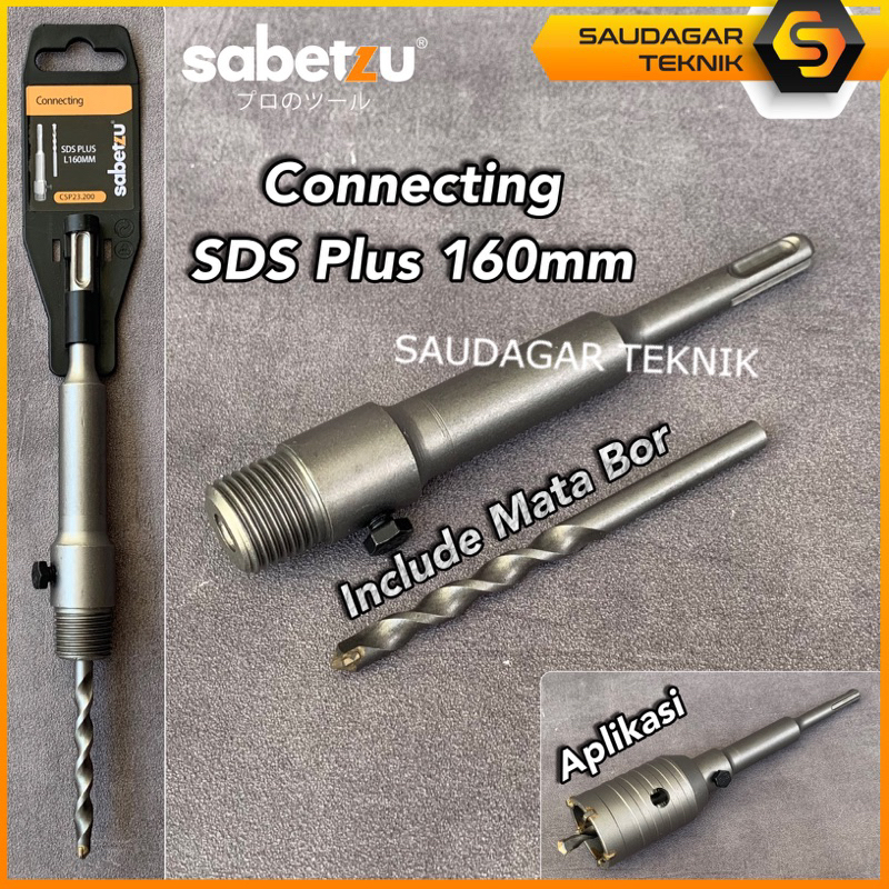 Connecting SDS Plus 160mm Sabetzu Hollow Core Bit Adaptor SDS + Arbor Sambungan Mata Bor Holesaw Hole Saw Bobok Beton Tembok 160 mm
