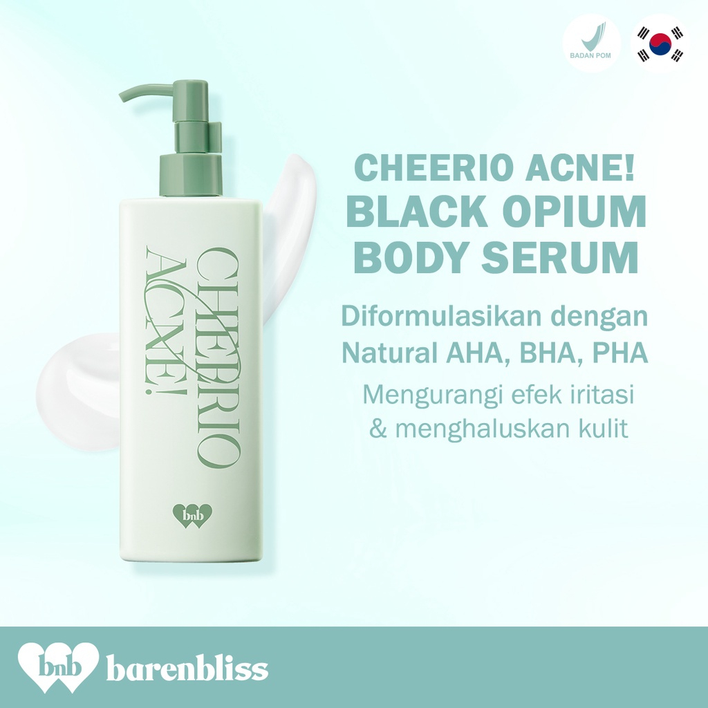 READY STOCK | BARENBLISS CHEERIO ACNE BLACK OPIUM CALMING &amp; INTO GLOW MON PARIS BRIGHTENING | BODY WASH &amp; BODY SERUM