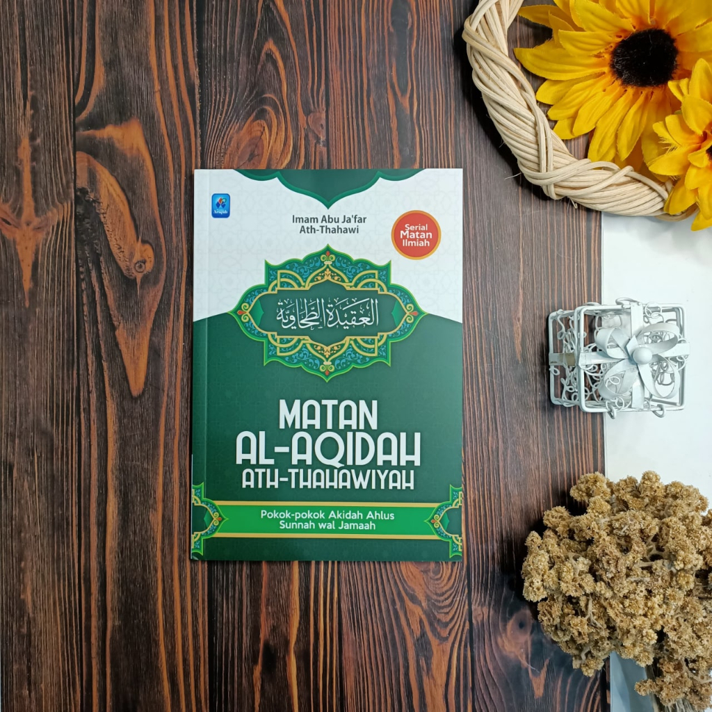 

Matan Al Aqidah Ath Thahawiyyah - Pustaka Arafah