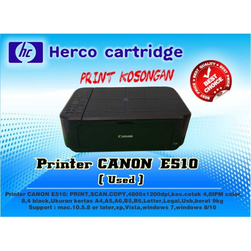 PRINTER CANON E510 ( NO CARTRIDGE )