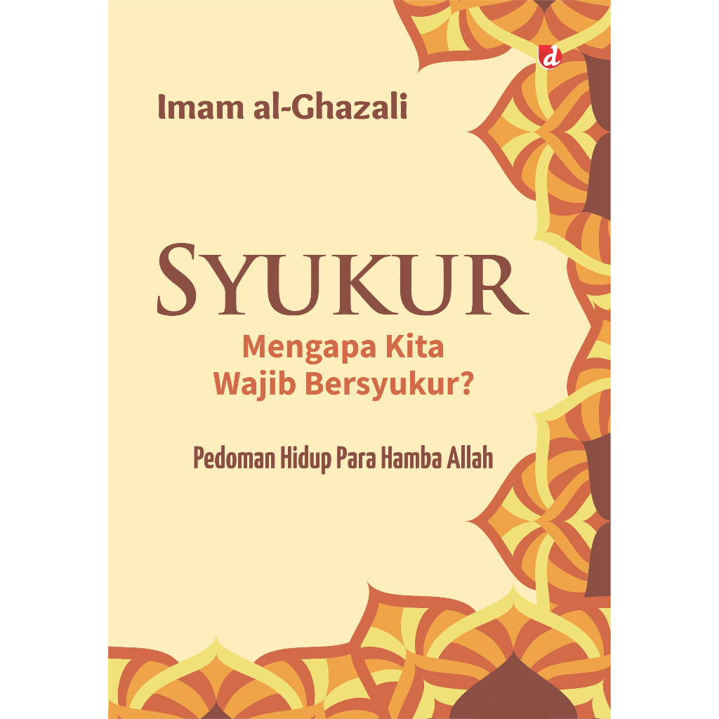 SYUKUR; MENGAPA KITA WAJIB BERSYUKUR?