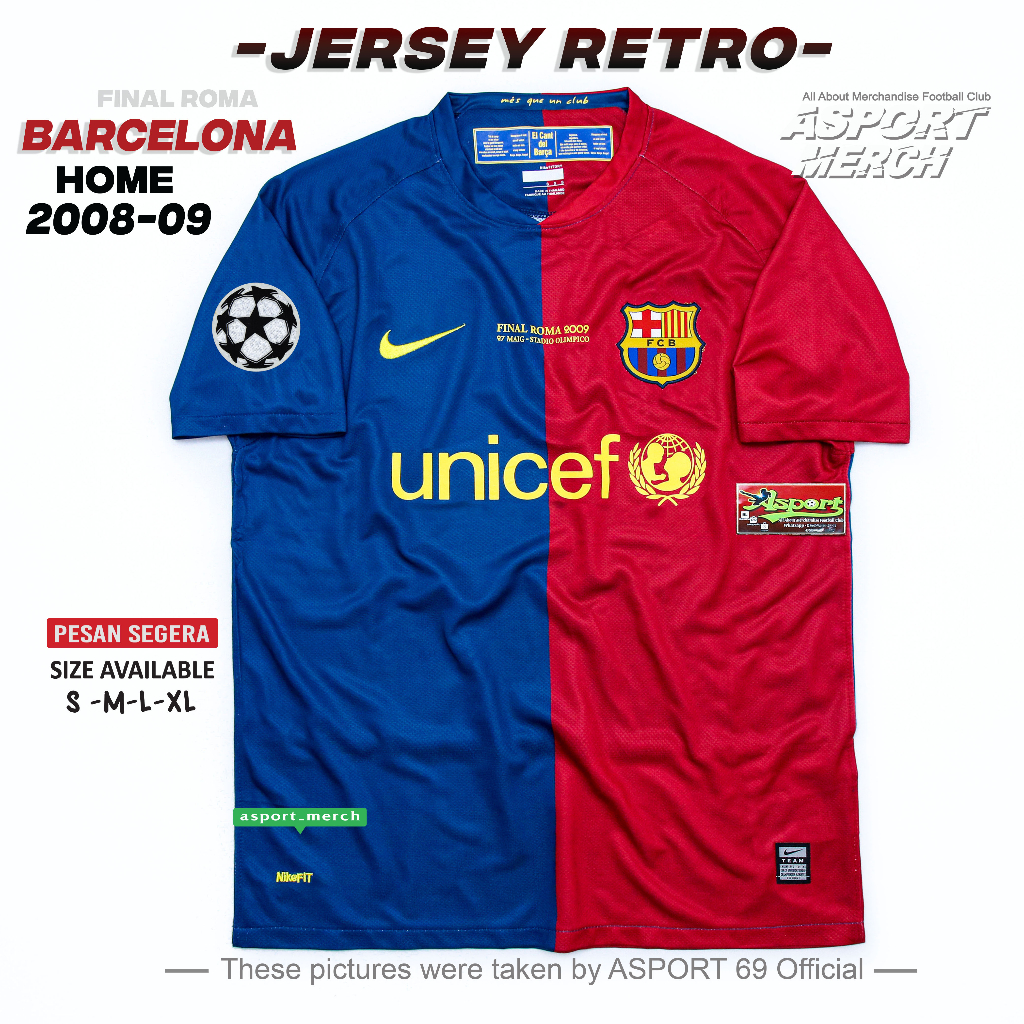 BARCA RETRO JERSEY BOLA BARCELONA RETRO HOME 2008 2009 JERSEY BARCA RETRO FINAL ROMA