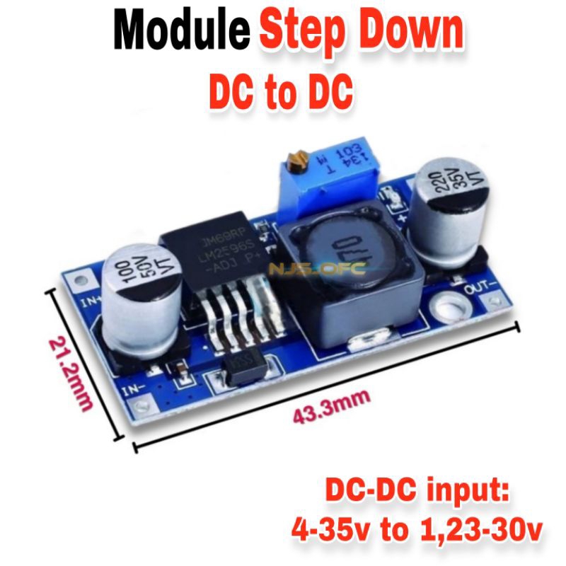 Module STEP DOWN DC to DC input 4.5-35v to 1.25-30v adjustable power suplay (LM2596)