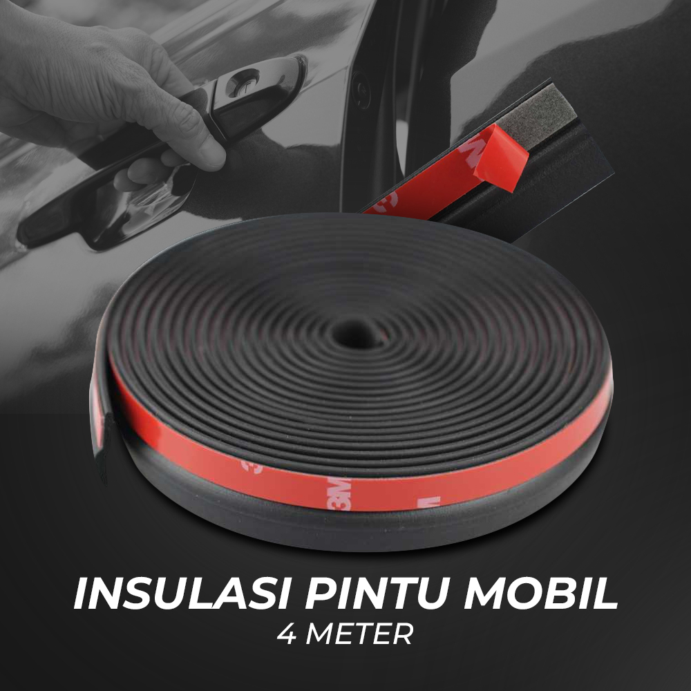 Insulation Seal Pintu Mobil 4 Meter - OMRSBZBK Black