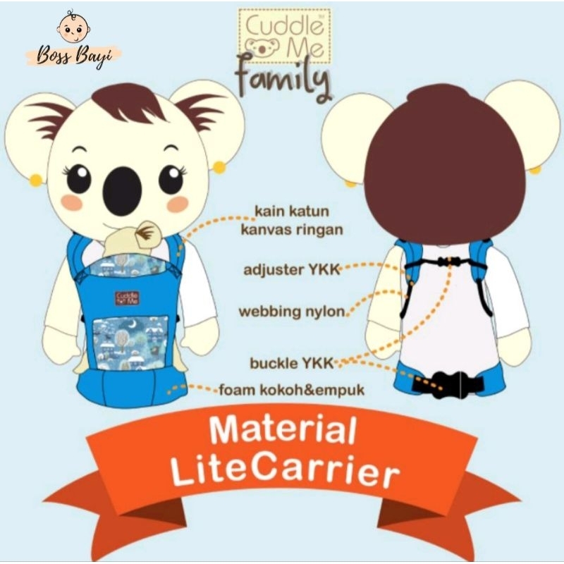 CUDDLE ME - LITE CARRIER / Gendongan Bayi