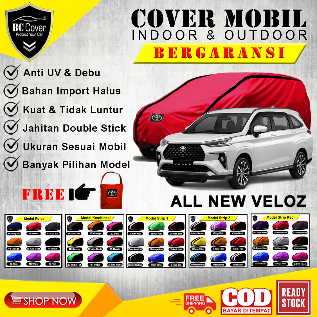 Body Cover Mobil All New Veloz / Sarung Toyota Veloz 2022 / Selimut Mobil New Veloz 2022 / Tutup Mantol Mantel Kerudung Jas Pelindung Penutup Mobil Velos Outdoor