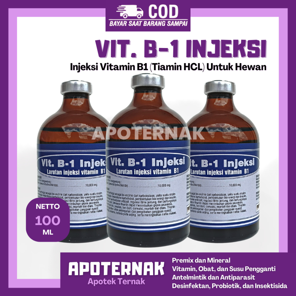 Vitamin B1 Injeksi 100 ml | Vitamin Untuk Pertumbuhan &amp; Nafsu Makan Hewan | Vit B1 Hewan | Vitamin B1 Hewan | Seperti B1 Wonder