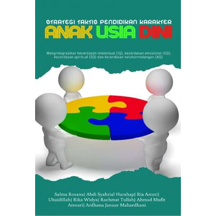 Strategi Taktis Pendidikan Karakter Anak Usia Dini