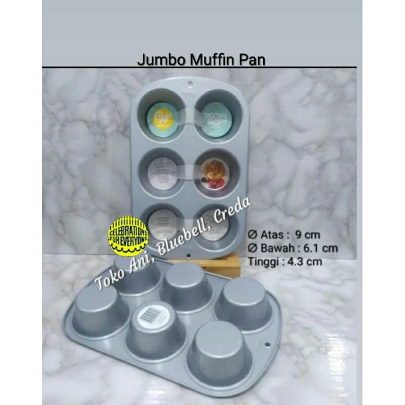 Wilton Recipe Right - Non Stick : Jumbo Muffin Pan - Cupcake Pan , 6 cavity ( 2105-955 )