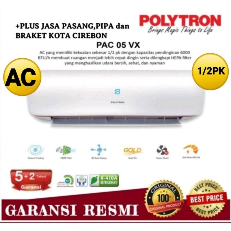 Polytron pac05VH plus +jasa pasang ac, pipa dan braket ac dikota cirebon